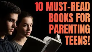10 Must-Read Books for Parenting Teens in 2024&ndash;2025 | Simplified Reads