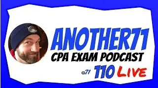 CPA Exam Podcast 110
