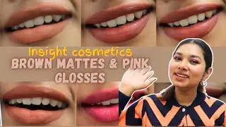 INSIGHT COSMETICS Lipsticks & Glosses For BROWN SKIN Tone|| ALL UNDER RS 99/-