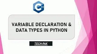 DATA TYPES AND VARIABLE DECLARATION IN C++ |CONCEPT + EXAMPLE | C++ PROGR. | TUTORIALS FOR BEGINNERS