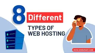 8 Different Types of Web Hosting To Know Before Buying Website Hosting
