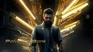 13 - Palisade Bank - Deus Ex Mankind Divided Soundtrack
