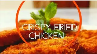 Crispy Fied Chicken In an Easy and Delicious Way By Allus FoodStory