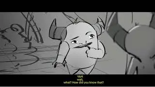 Yam and Uther Animatic project from Travis Blaise Storyboarding workshop
