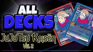ВСЕ колоды Jujutsu Kaisen Vol. 2! 10 новых колод для JJK Vol. 2 Union Arena