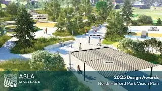 North Harford Park Vision - 2025 MDASLA Awards | General Design (Unbuilt)