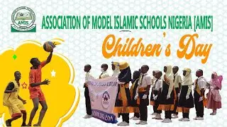 March-Past - Association of Model Islamic Schools (AMIS) Nigeria children's Day
