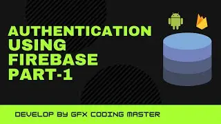 Firebase android studio authentication|Firebase authentication android |Authentication Tutorial 2021