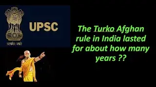 The Turko Afghan rule in India lasted for about how many years ??