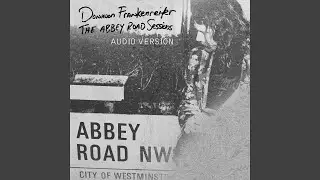 It Don't Matter (Live At Abbey Road)