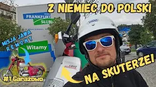 Jadę po części do Jawy - skuterem przez granicę, V-max 50 km/h - nowa seria garażowa