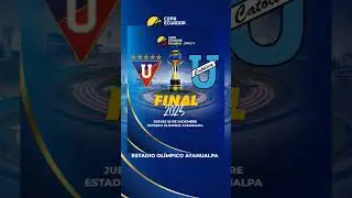 🏆🇪🇨 LIGA DE QUITO VS UNIVERSIDAD CAT&Oacute;LICA!!! LA FINAL DE LA COPA ECUADOR 2025 🇪🇨🏆