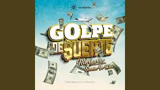 Golpe de Suerte