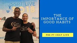 The Importance of Good Habits