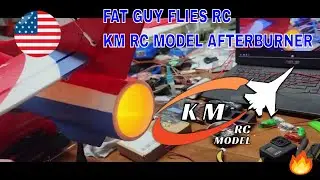 FIRE!! K M RC Model Afterburner , Unbox / Install by  Fat Guy Flies Rc