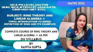 Lec-01:Ring : Definition and examples:  IN HINDI