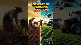 Farming: Then vs Now &ndash; You&rsquo;ll Be Shocked! 😲