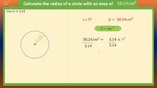 How to find the Radius of a Circle when given the Area
