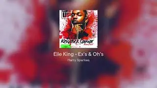 Elle King - Ex's & Oh's