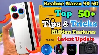 Realme Narzo 90 5g Tips And Tricks, Top 50+ Hidden Features, Tips And Tricks Realme Narzo 90 5g