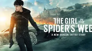 The Girl in the Spider&rsquo;s Web (2018) Live Action Trailer