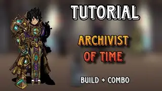 AQW | COMO JOGAR DE ARCHIVIST OF TIME - TUTORIAL DE CLASSES