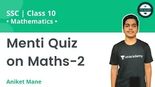 Menti Quiz on Maths-2 Class 10 | SSC Class 10 | Mathematics | Aniket Mane
