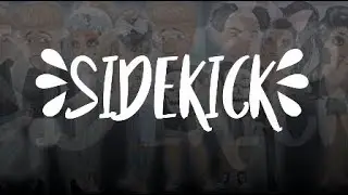 || Sidekick || Msp Series || Trailer ||