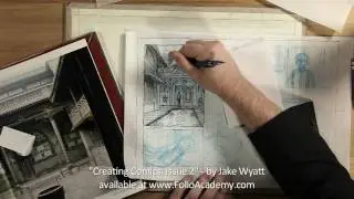 Folio Academy - Jake Wyatt: Creating Comics - Issue 2