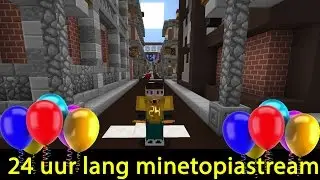 24 uur non stop minetopia stream