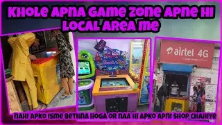 Game Zone setup in your Local Area | Business Ideas | How To Start Business | Game zone business