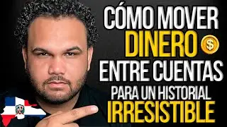 El Truco #1 Para Que el Banco Te Ame: C&oacute;mo Mover Tu Dinero Inteligentemente en RD