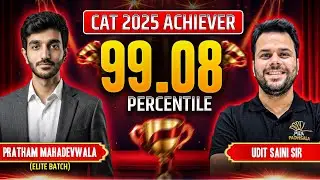 99.08%ile CAT 2025 Journey: Preparation Plan, Mock Analysis & Key Mistakes | MBA Pathshala