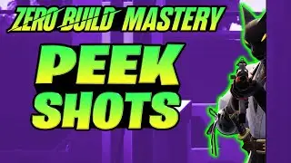 Узнайте, как использовать *Advanced Peek Shots* в сборке Fortnite Zero