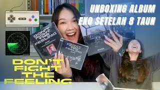 EXO 엑소 ‘DON’T FIGHT THE FEELING’ Album Unboxing ALL Ver. | Indonesia 🇮🇩
