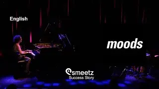 [EN] Success Story #6. Moods x Smeetz