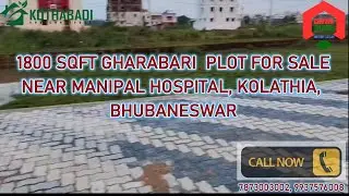 GHARABARI PLOT FOR SALE NEAR AMRI/MANIPAL HOSPITAL, KOLATHIA, KHANDAGIRI,BHUBANESWAR