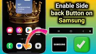How To Enable Side back Button on Samsung (Swipe gestures) 