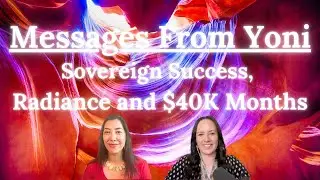 S2E2 Sovereign Success, Radiance & $40K Months