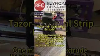 Tazor-thin Seal Strip Extruder#extruder #plastic #seal #rubber #pp #pvc #bfc