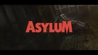 Asylum #2 - Лечение дизайном