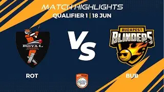 Qualifier 1 - ROT vs BUB | Highlights | FanCode ECS Hungary, 2022 Day 6 | ECS22.310