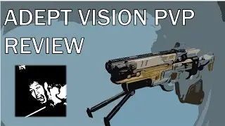 I SEE YOU - Destiny PVP Weapon Reviews - Vision of Confluence (Adept)