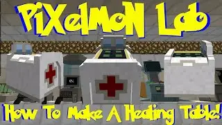 how to make a healer  in pixelmon