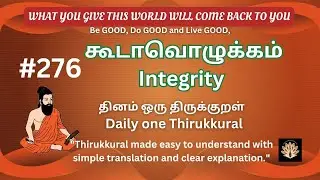 திருக்குறள் 276 Thirukkural 276 Simple Translation & Clear Explanation | Timeless Wisdom Made Easy
