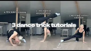 Learn 3 new dance tricks in 3 minutes! Contemorary, Acro, Choreography!