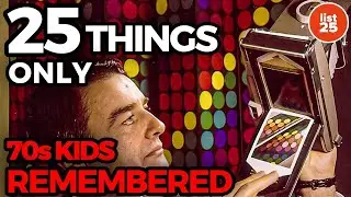 25 Things Only Those Who Grew Up In The 1970's Remember