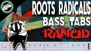 Rancid - Roots Radicals | Bass Cover With Tabs in the Video