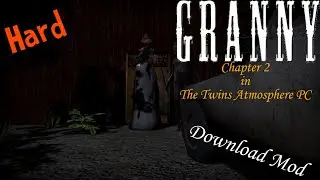Granny Chapter Two in The Twins Atmosphere (PC) Hard #dvloper #granny #thetwins #viral