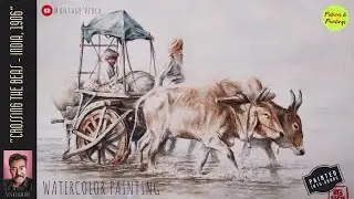 “Crossing the Beas – India, 1906” / 🎨 Watercolor Painting / Montage Video